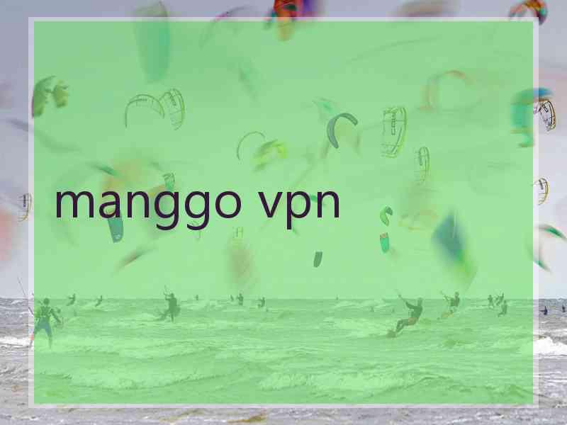 manggo vpn