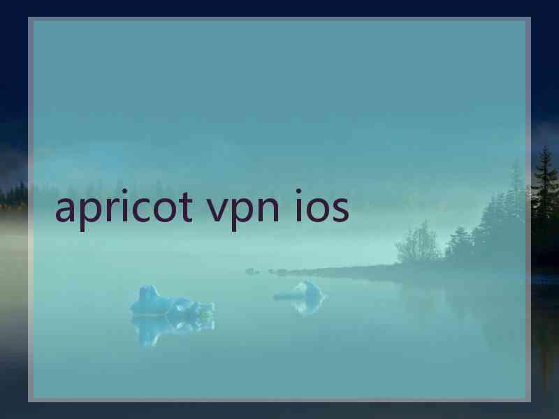 apricot vpn ios